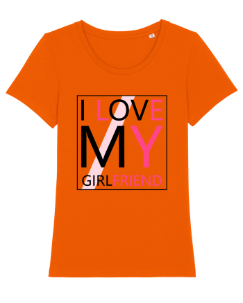 I Love My Girlfriend Bright Orange