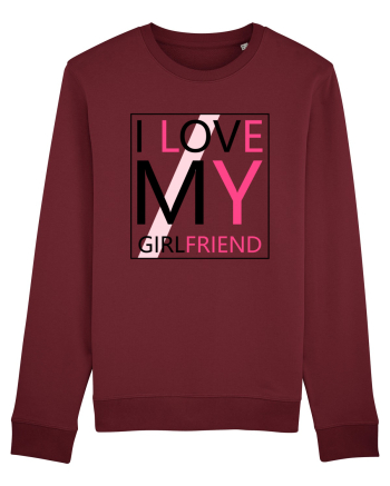 I Love My Girlfriend Burgundy