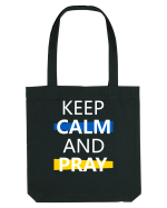 Keep Calm And Pray Sacoșă textilă