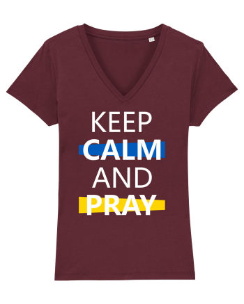 Keep Calm And Pray Burgundy