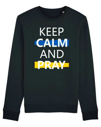 Keep Calm And Pray Black