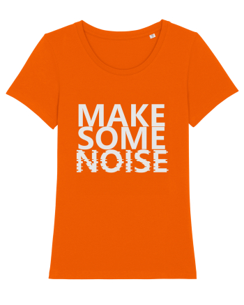 Make Some Noise Bright Orange