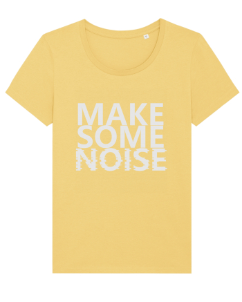 Make Some Noise Jojoba