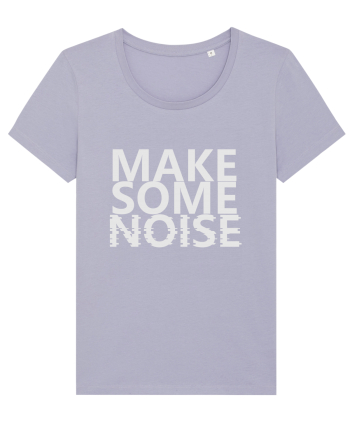 Make Some Noise Lavender