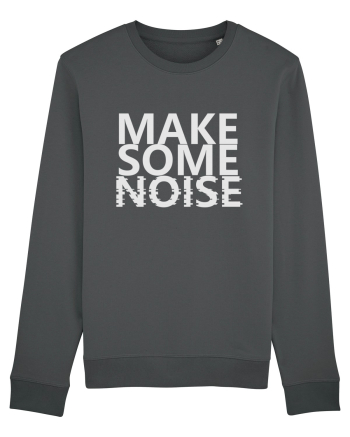 Make Some Noise Anthracite