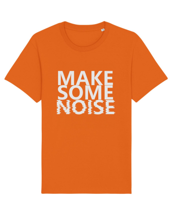 Make Some Noise Bright Orange