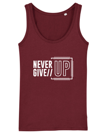 Never Give Up Burgundy