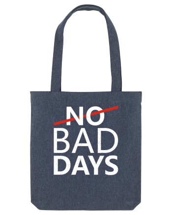 No Bad Days Midnight Blue