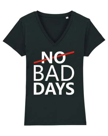 No Bad Days Black