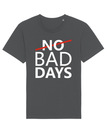 No Bad Days Anthracite