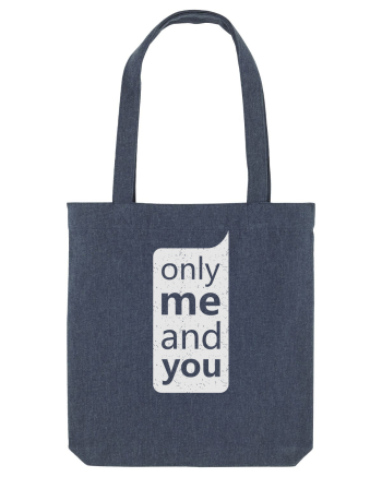 Only Me And You Midnight Blue