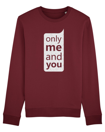 Only Me And You Burgundy