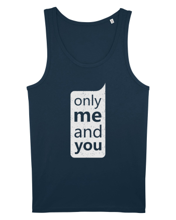 Only Me And You Navy