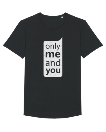 Only Me And You Black