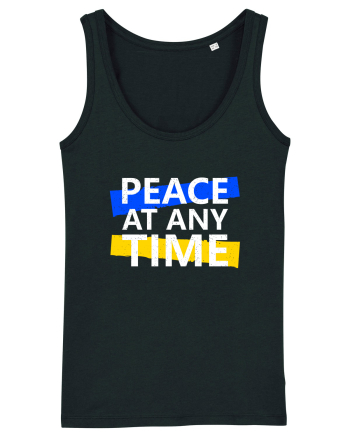 Peace At Any Time Stop War Black