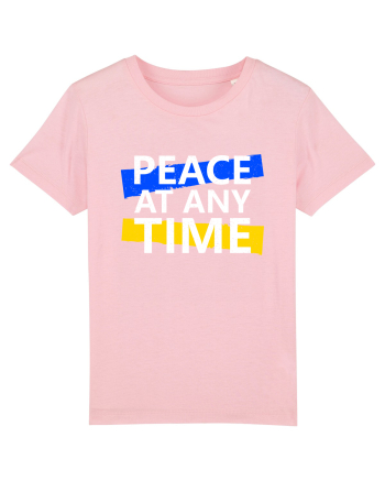 Peace At Any Time Stop War Cotton Pink