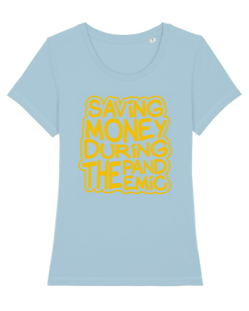 Saving Money During The Pandemic Sky Blue