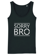 Sorry Bro Maiou Damă Dreamer