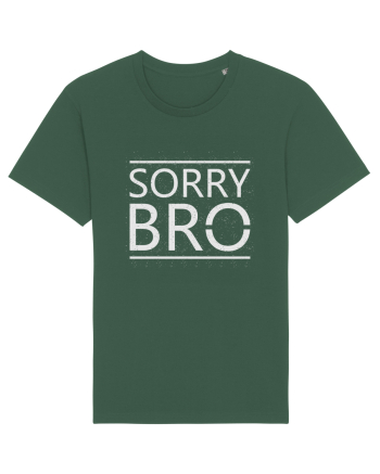 Sorry Bro Bottle Green