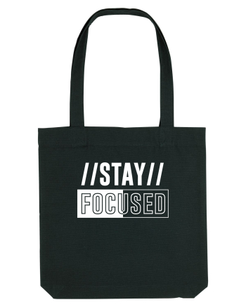 Stay Focused Black