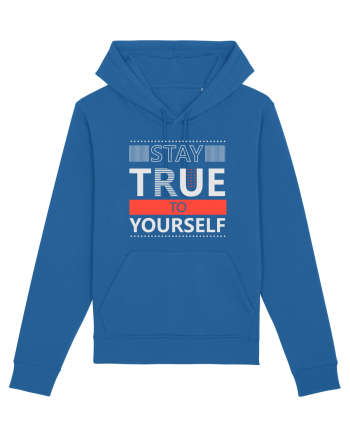 Stay True To Yourself Royal Blue