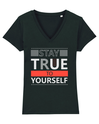 Stay True To Yourself Black