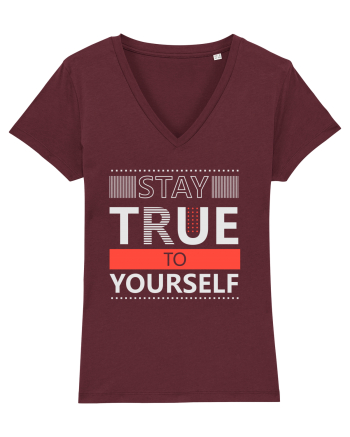 Stay True To Yourself Burgundy