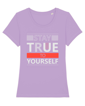 Stay True To Yourself Lavender Dawn
