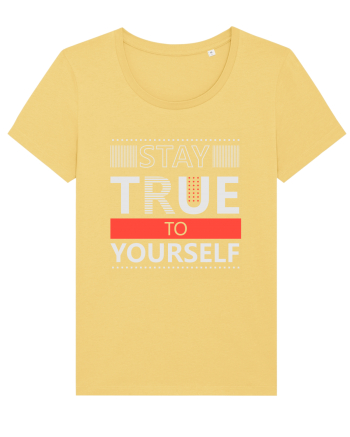 Stay True To Yourself Jojoba