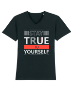 Stay True To Yourself Tricou mânecă scurtă guler V Bărbat Presenter