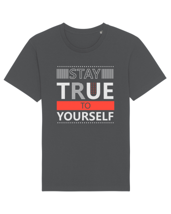 Stay True To Yourself Anthracite