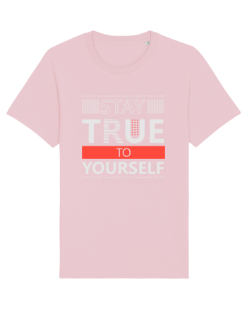 Stay True To Yourself Cotton Pink