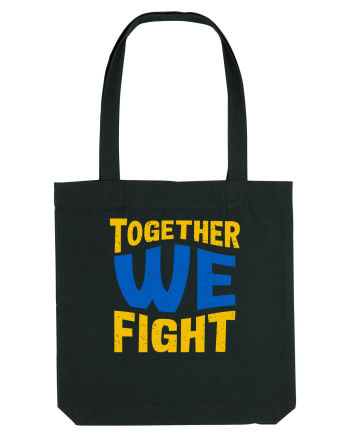 Together We Fight Stop War Black