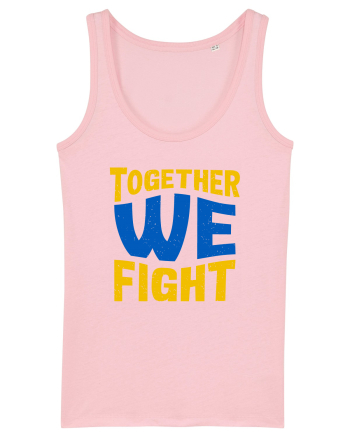 Together We Fight Stop War Cotton Pink
