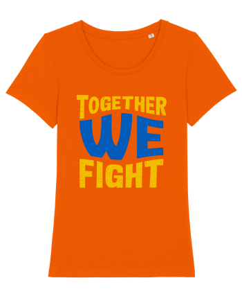 Together We Fight Stop War Bright Orange