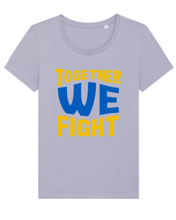Together We Fight Stop War Lavender