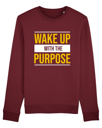 Wake Up With A Purpose Burgundy