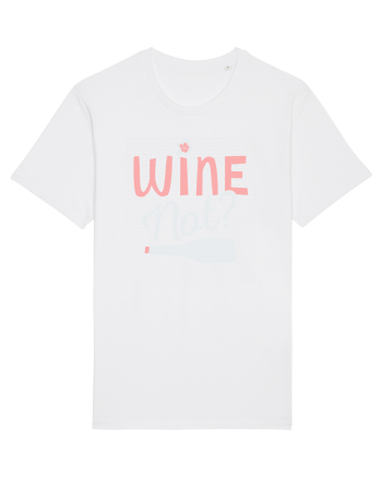 Wine Not? White