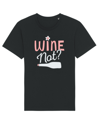 Wine Not? Black
