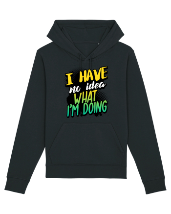 I have no idea what i'm doing Black
