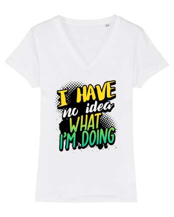 I have no idea what i'm doing White