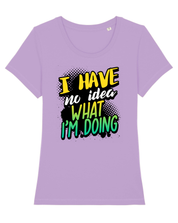 I have no idea what i'm doing Lavender Dawn