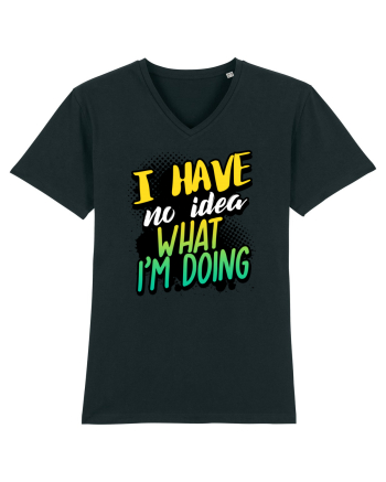 I have no idea what i'm doing Black
