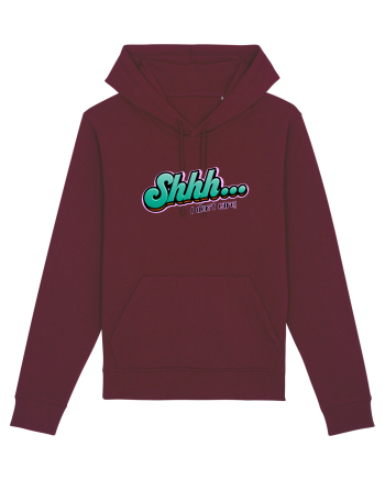 Shhh... I don't care Burgundy