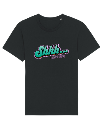 Shhh... I don't care Black