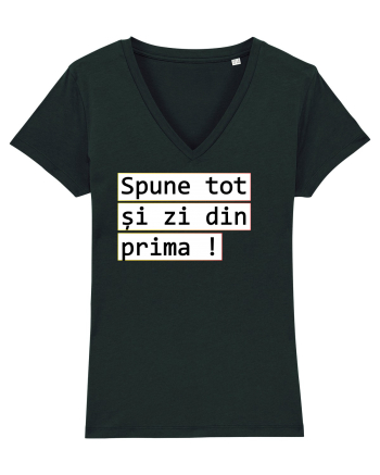 Spune tot și zi din prima! Black