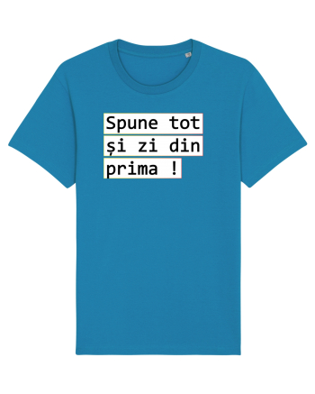 Spune tot și zi din prima! Azur