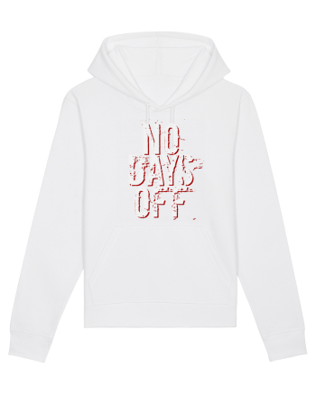 NO DAYS OFF White