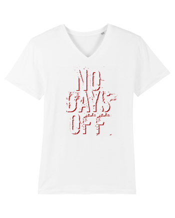 NO DAYS OFF White