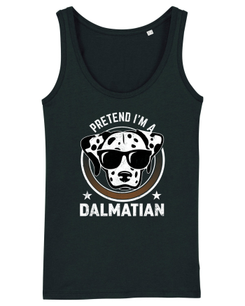 Pretend I'm A Dalmatian Black